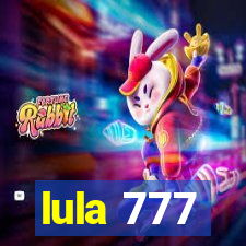 lula 777